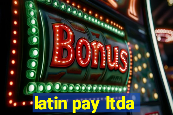 latin pay ltda